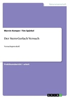 Marvi Kemper, Marvin Kemper, Tim Spürkel - Der Stern-Gerlach Versuch