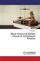 Trung Nguyen - Most Favoured Nation Clause in Investment Treaties