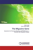 Elham Alizadeh Milani, Shahi Asadi, Shahin Asadi - The Migraine Gene