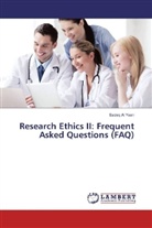 Sadeq Al Yaari - Research Ethics II: Frequent Asked Questions (FAQ)