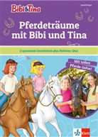Silke Behling, Raine Wolke, Rainer Wolke - Bibi & Tina - Pferdeträume mit Bibi und Tina