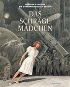 Benoît Peeters, Françoi Schuiten, Francois Schuiten, François Schuiten, François Schuiten, François Schuiten - Die geheimnisvollen Städte - Das schräge Mädchen