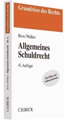 Han Brox, Hans Brox, Wolf-Dietrich Walker - Allgemeines Schuldrecht