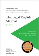 Richar Norman, Richard Norman, Aliso Wiebalck, Alison Wiebalck, Clemens Zedtwitz, Kathrin Weston Walsh - The Legal English Manual