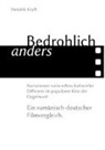 Hendrik Kraft - Bedrohlich anders