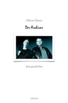 Oliver Peters - Der Archivar