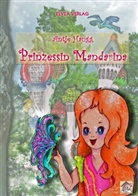 Antje Haugg, Elve Verlag, Elvea Verlag - Prinzessin Mandarina