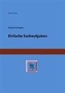 Werner Stoye - Stoye, W: Einfache Sachaufgaben