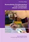 Ruth Keller-Bolliger - Kommunikative Schreibkompetenz in der Fremdsprache erfassen und beurteilen