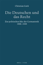 Christian LÃ¼ck, Christian Lück - Die Deutschen und das Recht