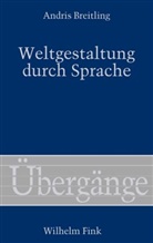 Andris Breitling, Wolfgan Essbach, Wolfgang Eßbach, Waldenfels, Waldenfels, Bernhard Waldenfels - Weltgestaltung durch Sprache