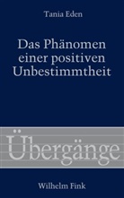 Tania Eden, Wolfgan Essbach, Wolfgang Eßbach, Waldenfels, Waldenfels, Bernhard Waldenfels - Das Phänomen einer positiven Unbestimmtheit