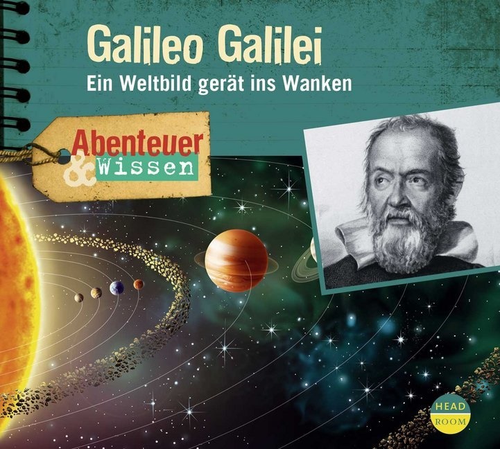 Michael Wehrhan, Theresia Singer - Galileo Galilei, Audio-CD (Audio book) - Ein Weltbild gerät ins Wanken