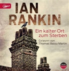 Ian Rankin, Thomas Balou Martin, Thomas Balou Martin, Theresia Singer - Ein kalter Ort zum Sterben, 2 MP3-CDs (Hörbuch)