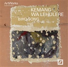 Deutsche Bank, Elvir Dyangani Ose, Elvira Dyangani Ose, Victoria Noorthoorn, Kemang Wa Lehulere, Deutsch Bank... - Kemang Wa Lehulere. Bird Song