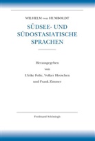 Wilhelm von Humboldt, Wilhelm von Humboldt, Tilman Borsche, Ulrike Folie, Ulrike Folie u a, Volke Heeschen... - Südsee- und südostasiatische Sprachen