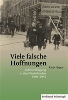 Katja Happe - Viele falsche Hoffnungen