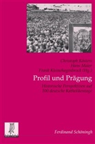 Gottfried Arnold, Louis Bosshart, Günther Gillessen, Helmuth Herles, Rupert Hofmann, Kleinehagenbroc... - Profil und Prägung