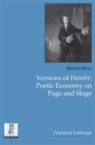 Martina Bross, Bern Engler, Bernd Engler, Kurt Müller, Veronica Thiel - Versions of Hamlet: Poetic Economy on Page and Stage