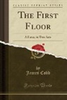 James Cobb - The First Floor
