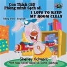 Shelley Admont, Kidkiddos Books, S. A. Publishing - I Love to Keep My Room Clean