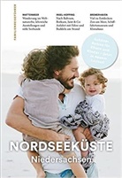 Natalie John, Nathalie John - Familien-Reiseführer Nordsee Niedersachsen