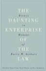 Simon Archer, Simon Archer, Daniel Drache, Peer Zumbansen - The Daunting Enterprise of the Law: Essays in Honour of Harry W. Arthurs