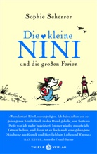 Sophie Scherrer - Die kleine Nini und die großen Ferien