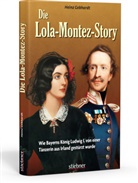 Heinz Gebhardt - Die Lola-Montez-Story