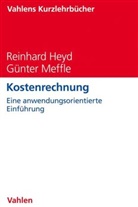 Reinhar Heyd, Reinhard Heyd, Günter Meffle - Kostenrechnung