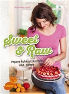 Maja Elena Scheid - Sweet & Raw