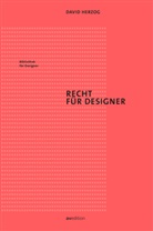 David Herzog - Recht für Designer