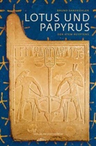Bruno Sandkühler - Lotus und Papyrus