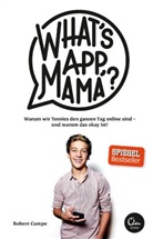 Robert Campe - What's App, Mama?