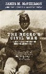 James M McPherson, James M. Mcpherson - The Negro's Civil War