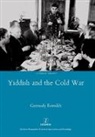 Gennady Estraikh, Estraikh Gennady - Yiddish in the Cold War