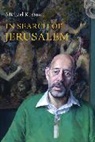 Michael Kustow - In Search of Jerusalem