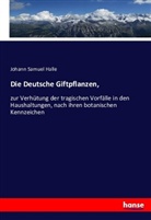 Johann Samuel Halle - Die Deutsche Giftpflanzen,