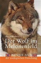 Kai Althoetmar - Der Wolf im Melonenfeld. Neues aus der zoologischen Forschung