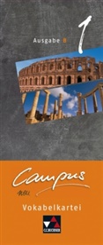 Christian Zitzl, Reinhard Heydenreich, Andrea Kammerer, Clement Utz, Christian Zitzl - Campus, Ausgabe B neu - 1: Campus B Vokabelkartei 1