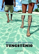 Marcello Quintanilha - Tungste_nio; .