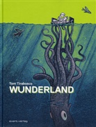 Tom Tirabosco, Johann Ulrich - Wunderland
