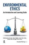 Rainer Vromans Paslack, Kees Paslack Vromans, Rob de Vrind, Gamze Isildar, Gamze Yücel Isildar, Gamze Yuecel Isildar... - Environmental Ethics