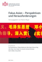 Martin Herausgegeben von Meyer, Marti Meyer, Martin Meyer, Schweizerisches Institut für Auslandforschung SIAF - Fokus Asien - Perspektiven und Herausforderungen