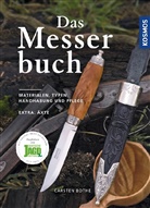 Carsten Bothe - Das Messerbuch