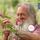 Frank Brunke, Wolf-Diete Storl, Wolf-Dieter Storl, , Frank Brunke - Die Seele der Pflanzen