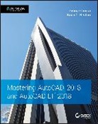 Brian C. Benton, Benton Brian C., George Omura, George Omura, George/ Benton Omura, Omura George - Mastering AutoCAD 2018 and AutoCAD LT 2018