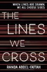 Randa Abdel-Fattah - The Lines We Cross