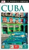 DK, DK Travel, Inc. (COR) Dorling Kindersley - Dk Eyewitness Cuba