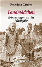 Roswitha Gruber - Landmädchen